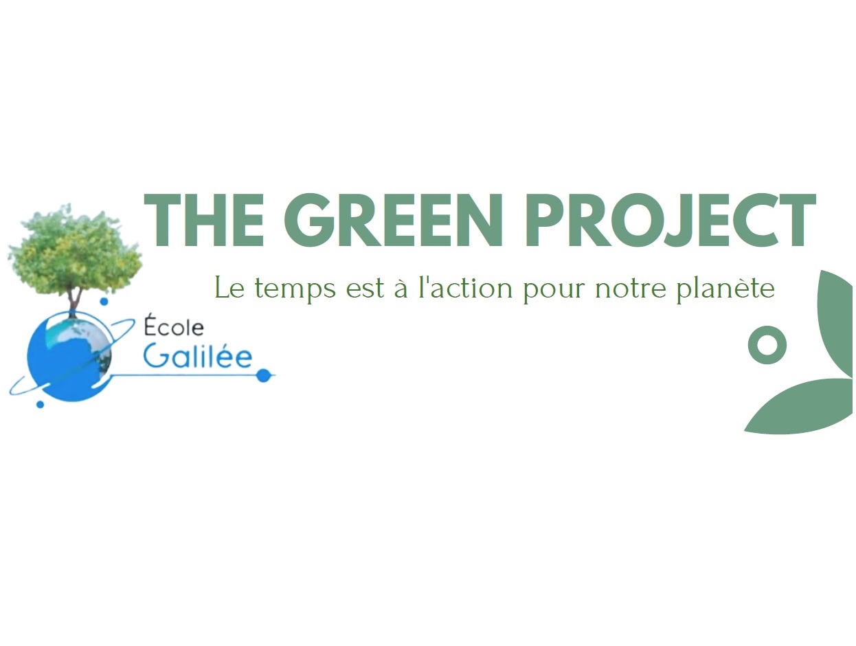 Lancement du "The Green Project" Ecole Galilée